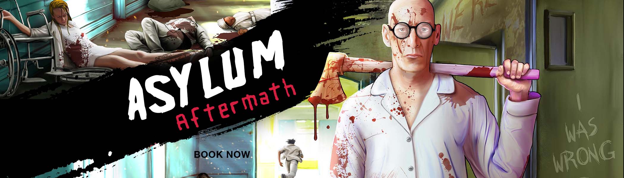 Asylum Aftermath